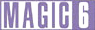 MAGIC6