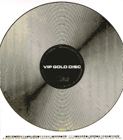 VIP GOLD DISC